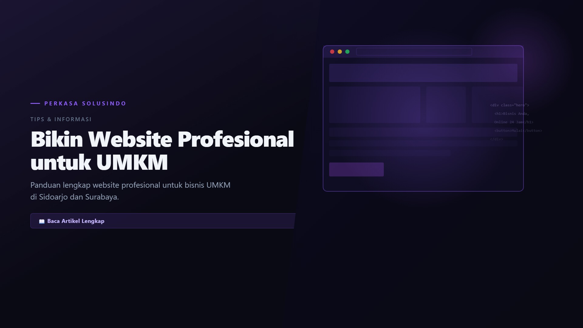 Panduan Bikin Website Profesional untuk UMKM di Sidoarjo dan Surabaya